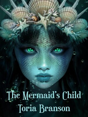 cover image of The Mermaid's Child